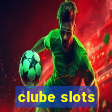 clube slots